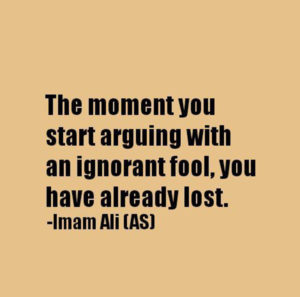 arguing-with-an-ignorant-fool-imam-ali-quotes-sayings-pictures